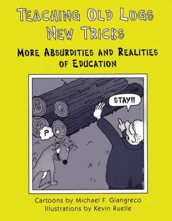 Teaching Old Logs New Tricks - cover
