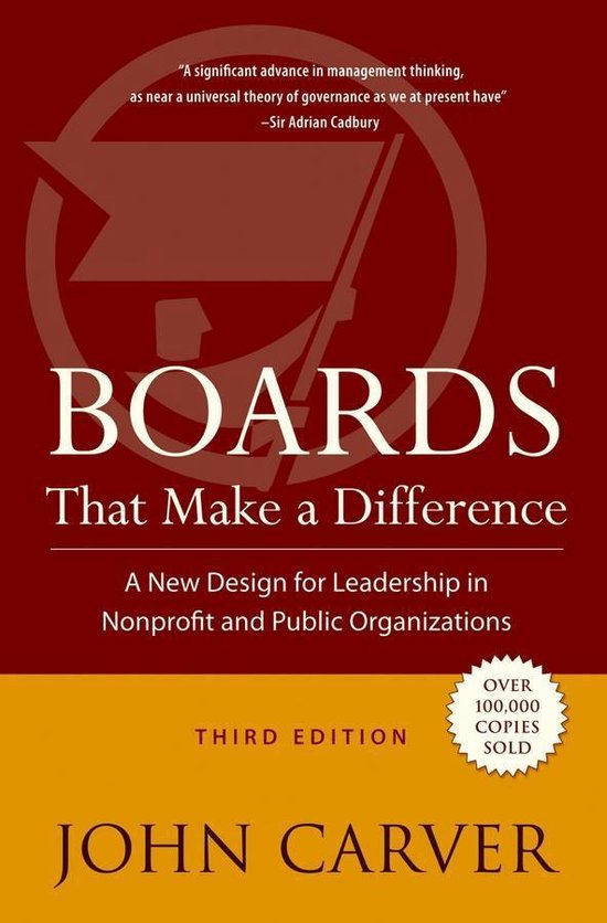 J-B Carver Board Governance Series 6 - Boards That Make a Di ... - cover