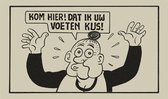 Urbanus deurmat, Kom hier dat ik uw voeten kus ! 75/45 cm