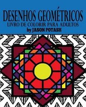 Desenhos Geometricos Livro de Colorir Para Adultos