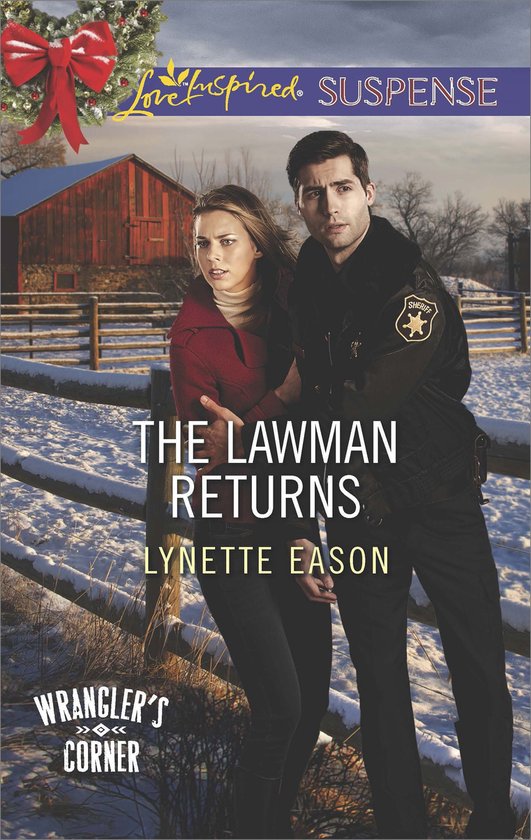 The Lawman Returns (Mills & Boon Love Inspired Suspense) (Wr ... - cover