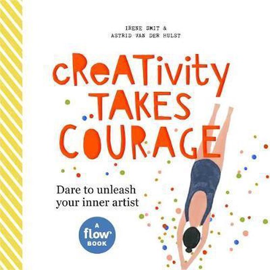 Boek 'Creativity Takes Courage' met opdruk van duikende vrouw en de tekst 'Creativity Takes Courage'.