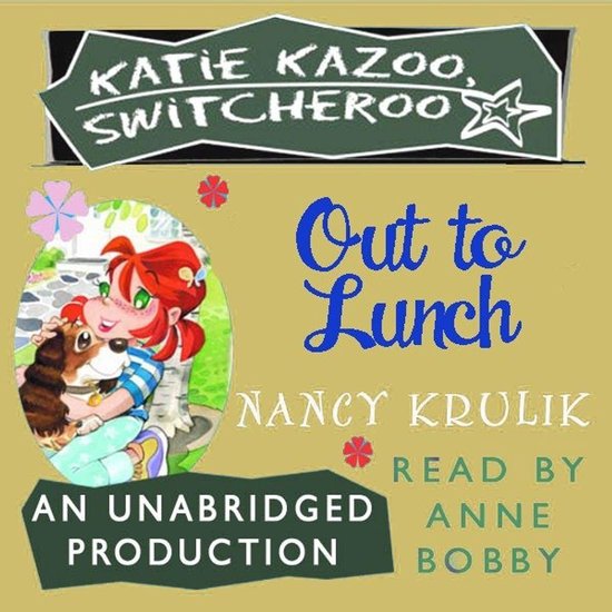 Katie Kazoo, Switcheroo 2 Out to Lunch, Nancy Krulick 9780739362075