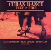 Cuban Dance: Feet on Fire