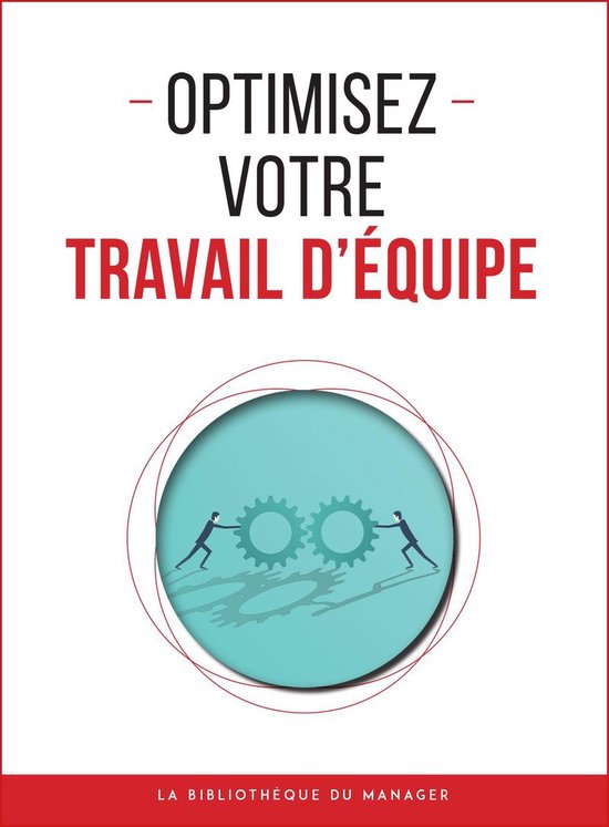 Coaching pro - Optimisez votre travail d'équipe
