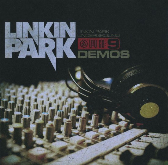 LP Underground 9 Demos, Linkin Park CD (album) Muziek