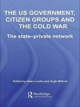 Studies in Intelligence - The US Government, Citizen Groups and the Cold War