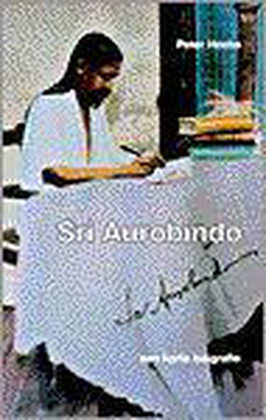Sri aurobindo - Heehs Peter | Respetofundacion.org