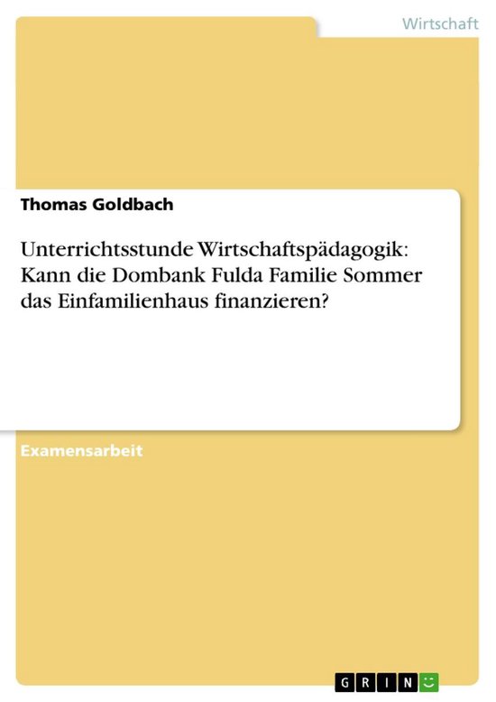 Unterrichtsstunde Wirtschaftspädagogik: Kann die Dombank Fu ... - cover