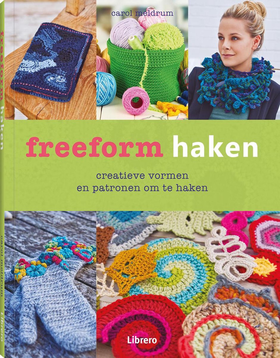 lager sokken Beheren Freeform haken, Carol Meldrum | 9789089987877 | Boeken | bol.com
