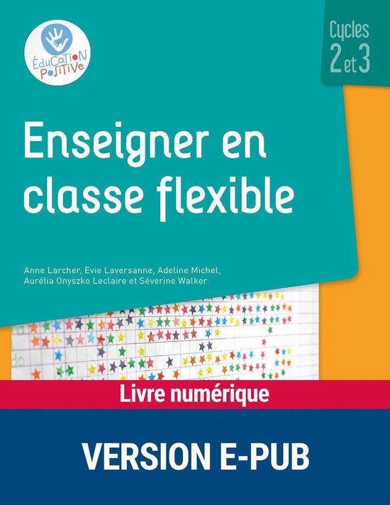Pédagogie pratique - Enseigner en classe flexible - Cycles  ... - cover