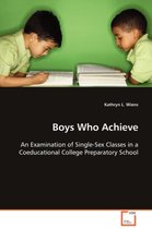 Boys Who Achieve