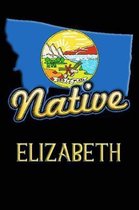 Montana Native Elizabeth