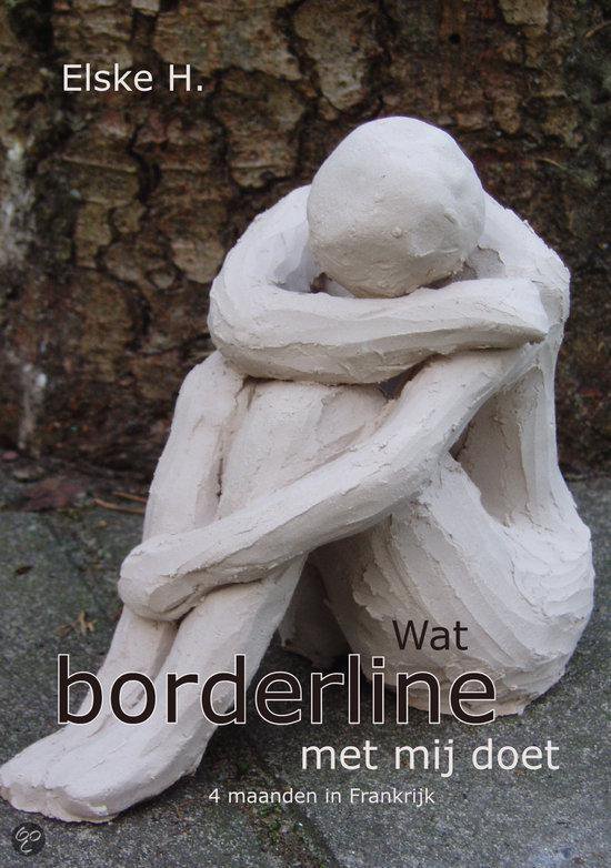 Cover van het boek 'Wat borderline met me doet' van Elske H.