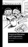 Pedagogy and Popular Culture - American Education and Corporations