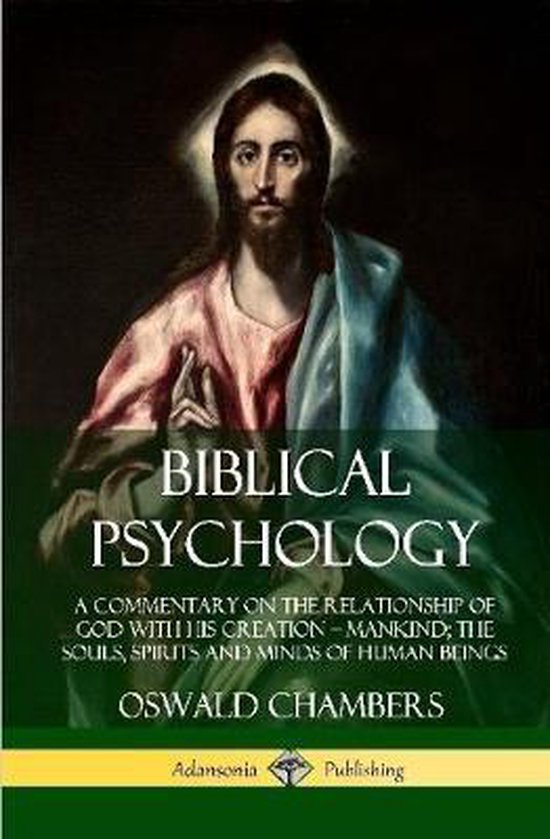 Biblical Psychology 9780359732609 Oswald Chambers Boeken