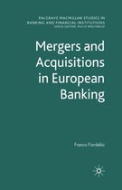 Palgrave Macmillan Studies in Banking and Financial Institutions- Mergers and Acquisitions in European Banking
