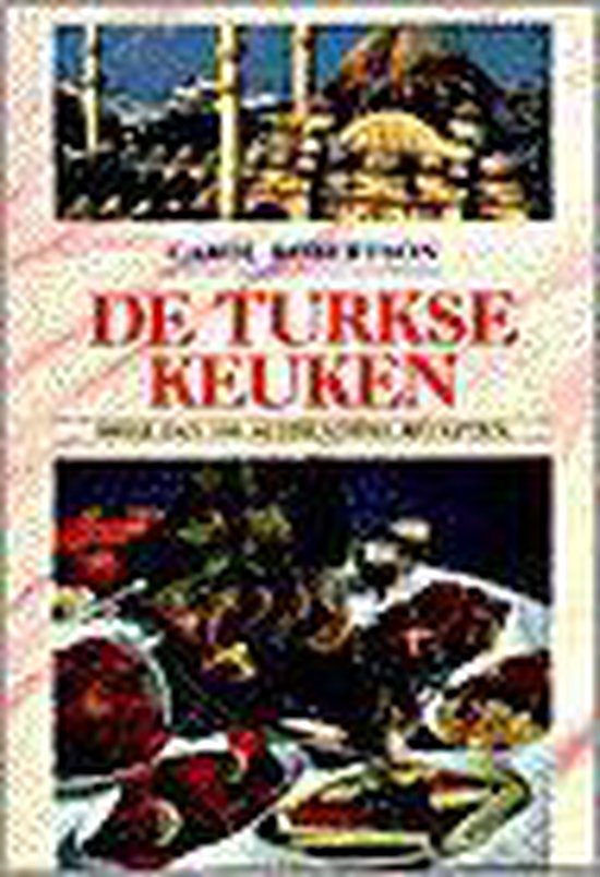 De Turkse keuken - Carol Robertson | Do-index.org