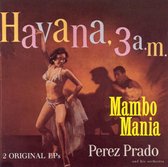 Mambo Mania/Havana 3 A.M.