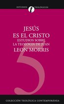 Colección teológica contemporánea - Jesús es el Cristo