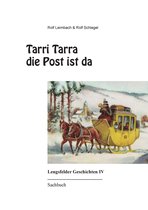 Lengsfelder Geschichten 4 - Tarri Tarra die Post ist da