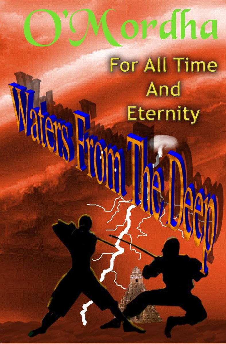 For All Time and Eternity - For All Time and Eternity: Waters of the Deep - Sean Patrick O'Mordha