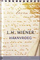 L.H. Wiener - Haanvroeg (Literaire Juweeltjes)