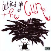 Babies Go the Cure