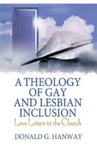 A Theology of Gay and Lesbian Inclusion