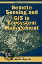 Remote Sensing and GIS in Ecosystems Management