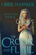 The Crook and Flail: The She-King