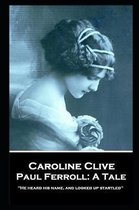 Caroline Clive - Paul Ferroll