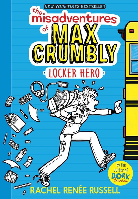 The Misadventures of Max Crumbly - The Misadventures of Max  ... - cover