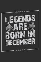 Legends Are Born In December