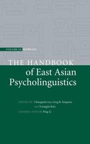 The Handbook of East Asian Psycholinguistics