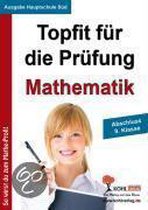 Topfit für die Prüfung - Mathematik Abschluss 9. Klasse (Ausgabe Hauptschule Süd)