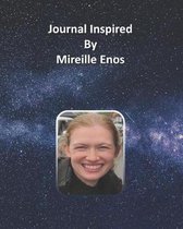 Journal Inspired by Mireille Enos