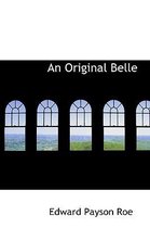 An Original Belle