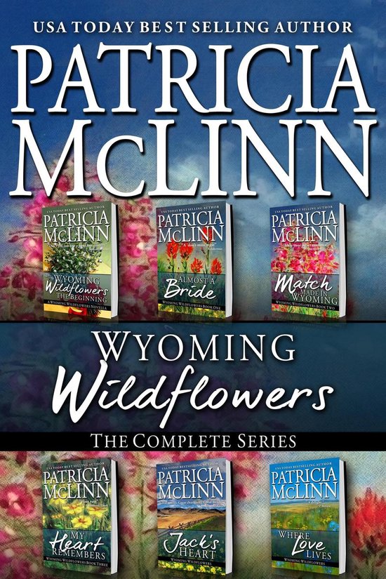 Wyoming Wildflowers 96 Wyoming Wildflowers The Complete Series