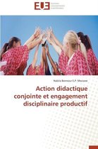 Action Didactique Conjointe Et Engagement Disciplinaire Productif