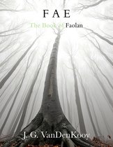 Fae: The Book of Faolan