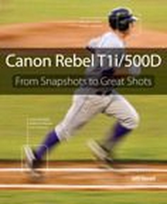 Canon Rebel T1I/500D (ebook), Jeff Revell 9780321679123 Boeken bol