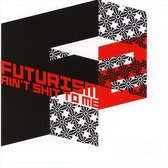 Futurism Ain't Shit to Me, Vol. 2