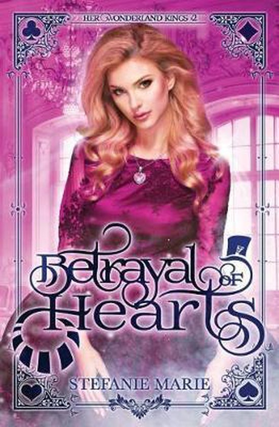 Her Wonderland Kings- Betrayal of Hearts - cover
