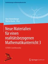 Realitätsbezüge im Mathematikunterricht - Neue Materialien für einen realitätsbezogenen Mathematikunterricht 3