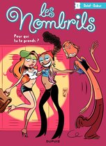 Les Nombrils 1 - Les Nombrils - Tome 1 - Pour qui tu te prends ?