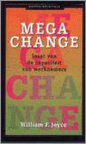 Mega change