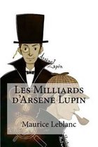 Les Milliards d'Arsene Lupin