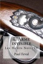 LArme invisible