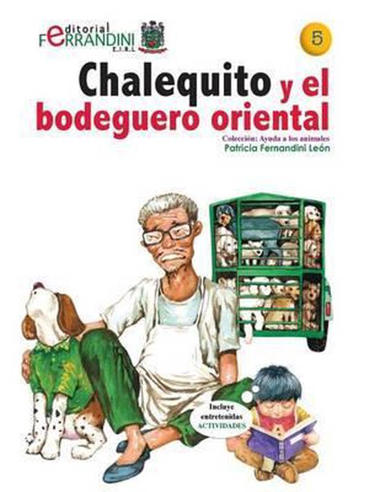 Ayuda a Los Animales- Chalequito y el bodeguero oriental - cover